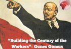 Building the Century of the Workers
