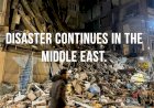 Disaster continues in the Middle East