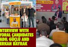 Interview with Mayoral Candidates Fadıl Güçlü and Erkan Bayrak
