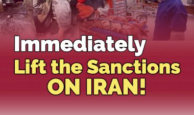 Lift The Sanctions on Iran, Immediately!
