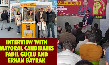 Interview with Mayoral Candidates Fadıl Güçlü and Erkan Bayrak