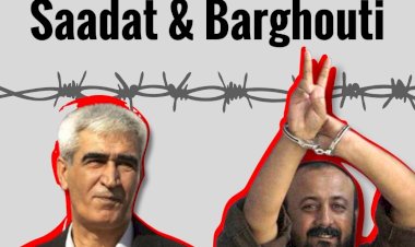 Freedom for Saadat, Barghouti, and all political prisoners!