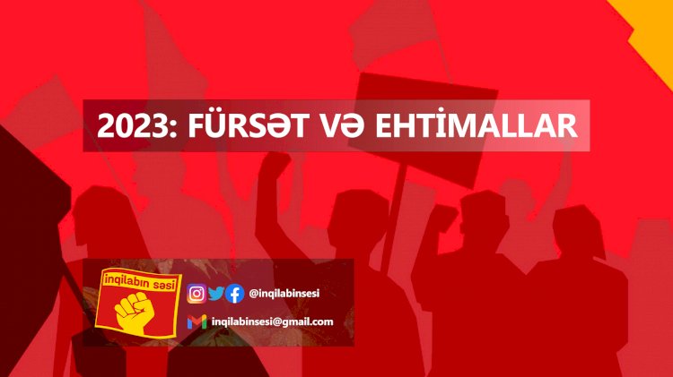 2023: Fürsət və Ehtimallar